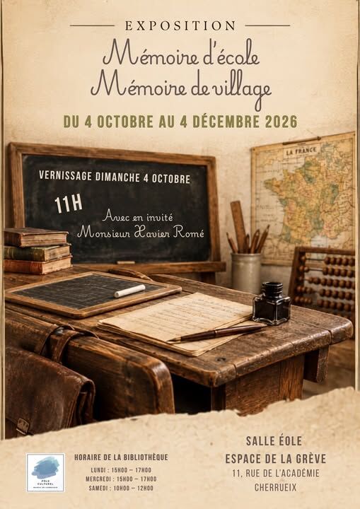 EXPOSITION « MÉMOIRE D’ÉCOLE, MÉMOIRE DE VILLAGE