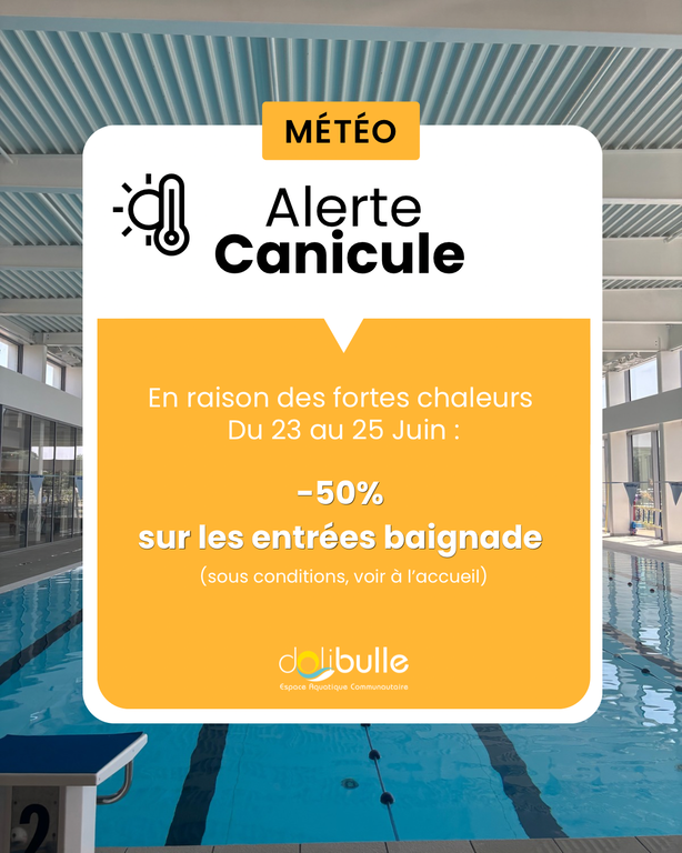  Canicule : profitez d’un accès facilité à Dolibulle pour vous rafraîchir !